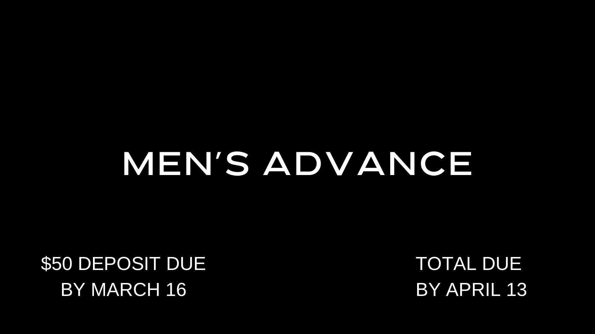 Men's Advance Save the date 2025