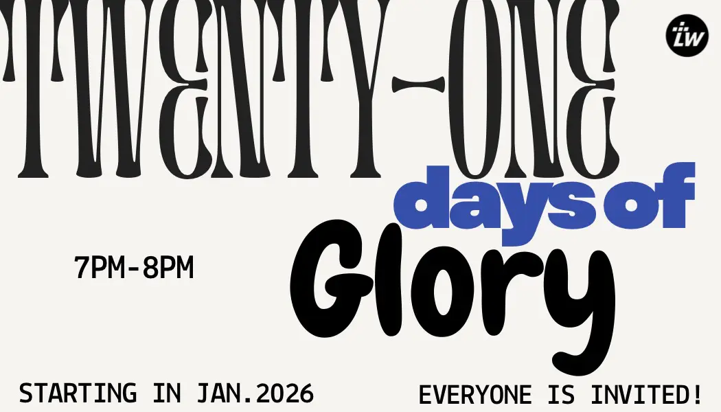 21 Days of Glory 1.5-1.25.26