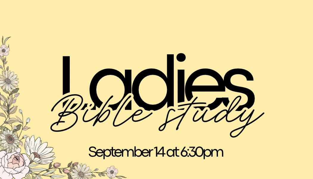 Ladies Bible Study 9.14.26